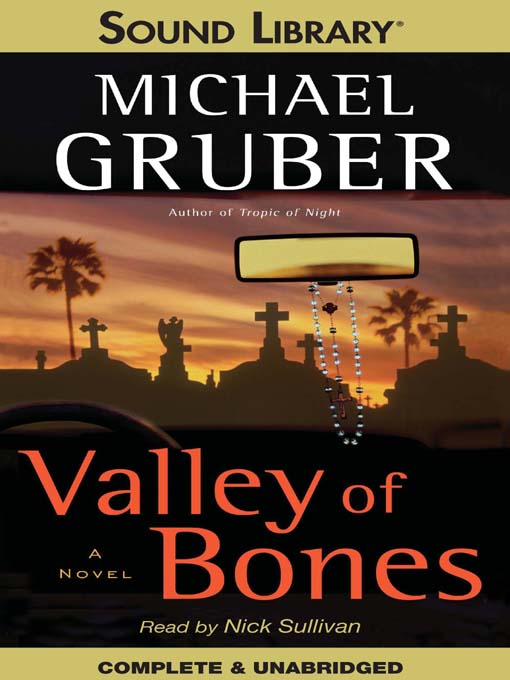 Title details for Valley of Bones by Michael Gruber - Available